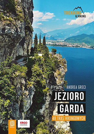 Okładka książki Jezioro Garda. 48 tras hikingowych