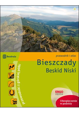 Okładka książki Bieszczady. Beskid Niski. Przewodnik z górskiej półki. Wydanie 2