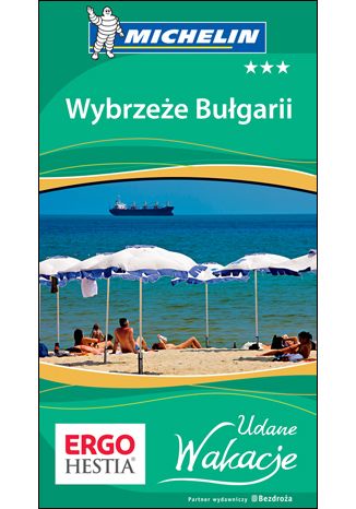 Wybrzeże Bułgarii. Udane Wakacje. Wydanie 1 praca zbiorowa - okładka audiobooka MP3