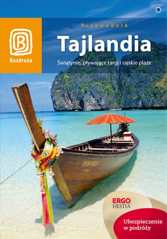 Tajlandia. Świątynie, pływające targi i rajskie plaże. Wydanie 1 praca zbiorowa - okładka audiobooka MP3