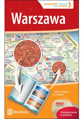 Warszawa. Przewodnik-celownik. Wydanie 1 Ewa Michalska, Marcin Michalski - okładka książki