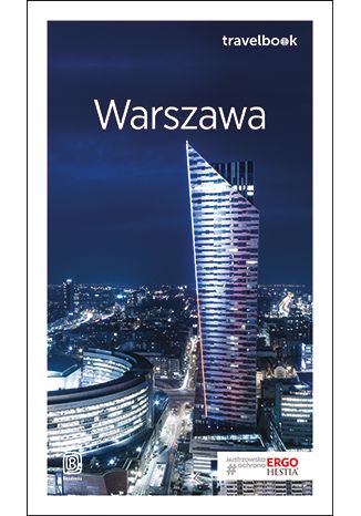 Warszawa. Travelbook. Wydanie 2 Ewa Michalska, Marcin Michalski - okładka książki