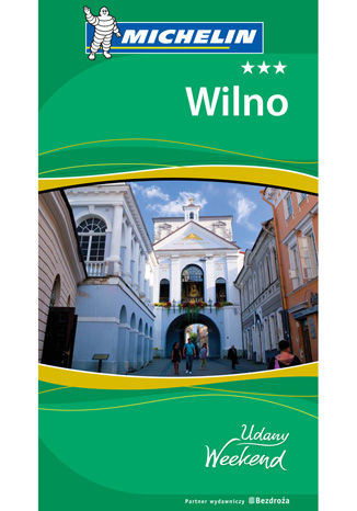 Wilno. Udany Weekend. Wydanie 1 praca zbiorowa - okładka audiobooks CD