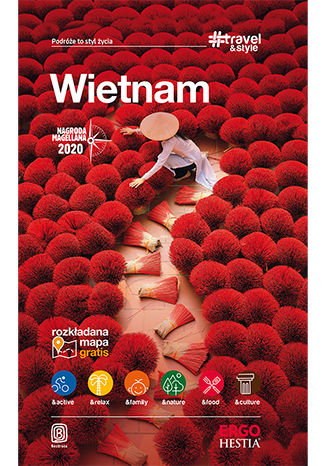 Wietnam. #Travel&Style. Wydanie 1