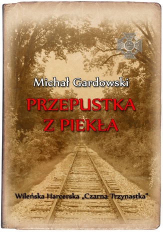 Okładka książki/ebooka Przepustka z piekła