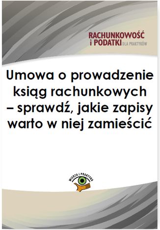 Okładka książki/ebooka Umowa o prowadzenie ksiąg rachunkowych