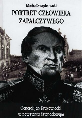 Okładka książki/ebooka Portret człowieka zapalczywego