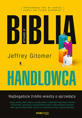 Okładka: Biblia handlowca. Najbogatsze źródło wiedzy o sprzedaży. Wydanie III