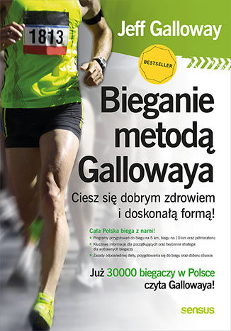Bieganie metodą Gallowaya. Ciesz się dobrym zdrowiem i doskonałą formą! Jeff Galloway - okładka audiobooka MP3