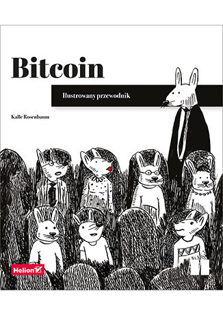 Bitcoin. Ilustrowany przewodnik Kalle Rosenbaum - okładka ebooka