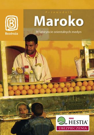 Maroko. W labiryncie orientalnych medyn. Wydanie 1 Krzysztof Bzowski - okładka audiobooka MP3