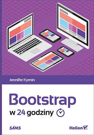 Bootstrap w 24 godziny Jennifer Kyrnin - okładka książki
