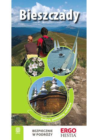 Bieszczady. Solina. Połoniny, Cerkwie. Przewodnik Rekreacyjny. Wydanie 2