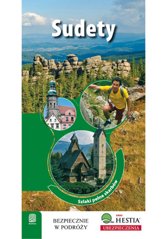 Sudety. Szlaki pełne skarbów