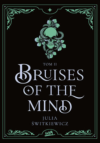 Bruises of the Mind. Tom II Julia witkiewicz - okadka audiobooka MP3