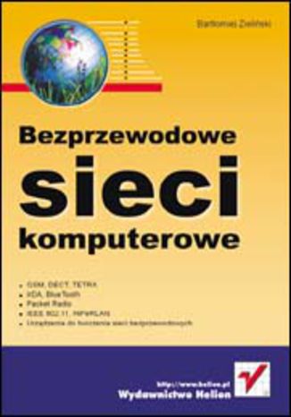 Bezprzewodowe sieci komputerowe Bartłomiej Zieliński - okładka książki