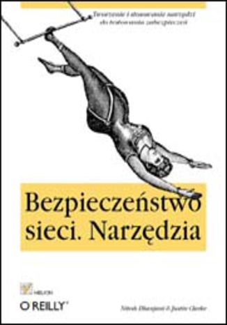 Bezpieczeństwo sieci. Narzędzia