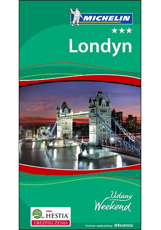 Okładka książki Londyn. Udany Weekend Michelin. Wydanie 4
