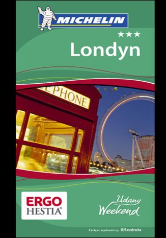 Okładka książki/ebooka Londyn. Udany Weekend Michelin. Wydanie 5