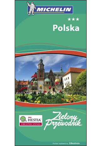 Okładka książki Polska. Zielony Przewodnik Michelin. Wydanie 1