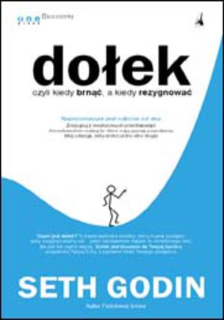 Okładka książki/ebooka Dołek czyli kiedy brnąć, a kiedy rezygnować