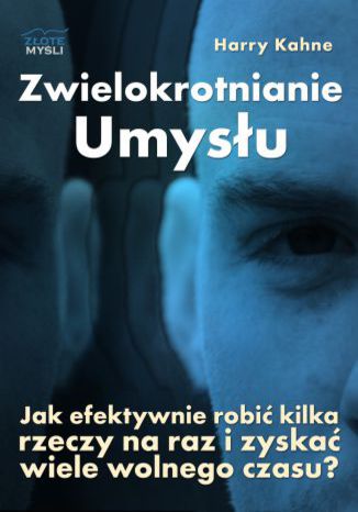 Okładka książki/ebooka Zwielokrotnianie Umysłu