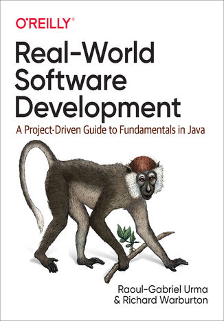 Okładka książki/ebooka Real-World Software Development. A Project-Driven Guide to Fundamentals in Java