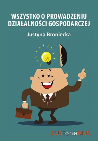 Okładka książki/ebooka Wszystko o prowadzeniu działalności gospodarczej