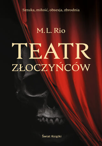Okładka książki/ebooka Teatr złoczyńców
