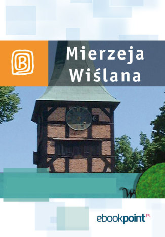 Okładka książki/ebooka Mierzeja Wiślana. Miniprzewodnik