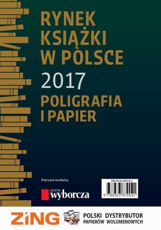 Okładka książki/ebooka Rynek książki w Polsce 2017. Poligrafia i Papier
