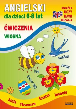 Okładka książki/ebooka Angielski dla dzieci 6-8 lat. Ćwiczenia. Wiosna