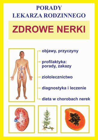 Okładka książki/ebooka Zdrowe nerki. Porady lekarza rodzinnego