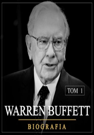 Okładka książki/ebooka Warren Buffett. Niezwykła biografia. Tom I (1930-1962)