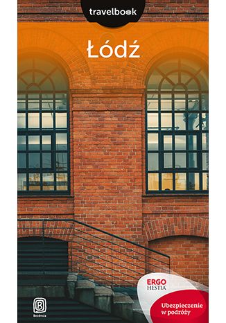 Okładka książki Łódź. Travelbook. Wydanie 1