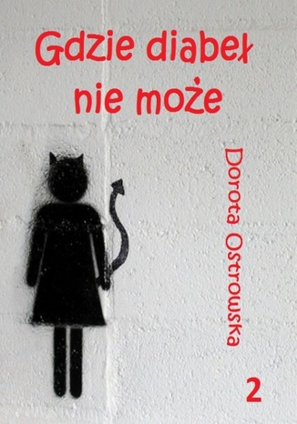 Okładka książki/ebooka Gdzie diabeł nie może 2