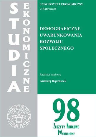 Okładka książki/ebooka Demograficzne uwarunkowania rozwoju społecznego. SE 98