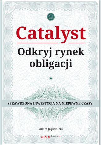 Catalyst - odkryj rynek obligacji Adam Jagielnicki - okładka audiobooka MP3