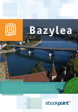 Okładka książki/ebooka Bazylea. Miniprzewodnik
