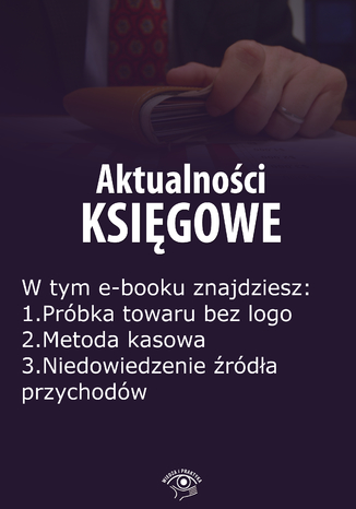 Okładka książki/ebooka Aktualności księgowe, wydanie kwiecień 2015 r. część I