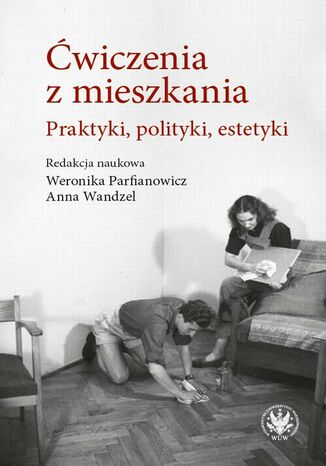 Okładka książki/ebooka Ćwiczenia z mieszkania