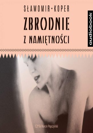 Okładka książki/ebooka Zbrodnie z namiętności