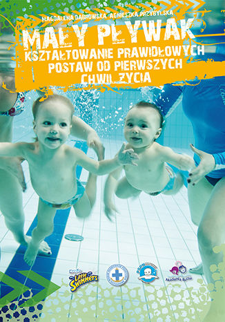 Ok³adka ksi±¿ki/ebooka Ma³y p³ywak - kszta³towanie prawid³owych postaw od pierwszych chwil ¿ycia