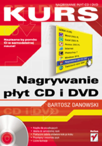 Nagrywanie płyt CD i DVD. Kurs Bartosz Danowski - okładka audiobooks CD