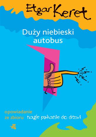 Okładka książki/ebooka Duży niebieski autobus