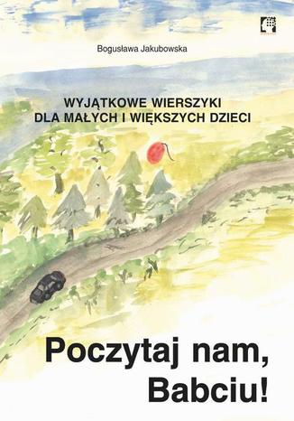 Okładka książki/ebooka Poczytaj nam, babciu!