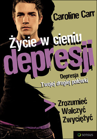 Życie w cieniu depresji