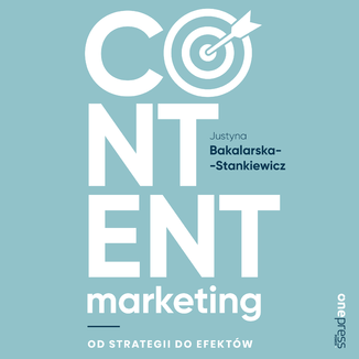 Okładka książki Content marketing. Od strategii do efektów