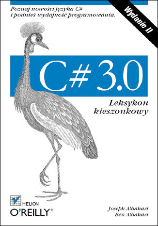 C# 3.0. Leksykon kieszonkowy. Wydanie II Joseph Albahari, Ben Albahari - okładka audiobooka MP3