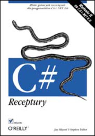 C#. Receptury. Wydanie II Jay Hilyard, Stephen Teilhet - okładka audiobooks CD